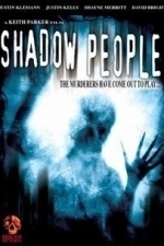 Shadow People (2008)