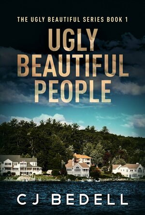Ugly Beautiful People (Ugly Beautiful #1)
