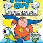 Learn to Draw Family Guy: Feuds, Frolics, and Other Quahog Capers: Featuring the Crazy Adventures of the Griffin Family and Their Fellow Quahogians