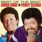 Best of the Best by Dobie Gray / Percy Sledge