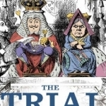 The Trial: A History from Socrates to O.J. Simpson