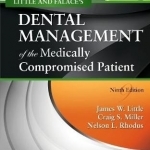 Little and Falace&#039;s Dental Management of the Medically Compromised Patient
