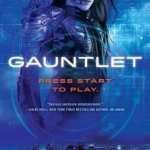 Gauntlet: An Arena Novel