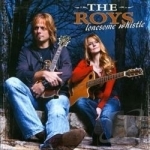 Lonesome Whistle by The Roys