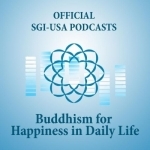 The Hope-Filled Teachings of Nichiren Daishonin—SGI President Ikeda&#039;s Lecture Series Podcasts