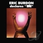 Eric Burdon Declares &quot;War&quot; by Eric Burdon / The War