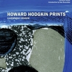 Howard Hodgkin: The Complete Prints