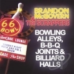 Bowling Alleys BBQ Joints &amp; Billiard Halls by Brandon Mcgovern &amp; Scrappers