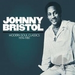 Modern Soul Classics 1974-1981 by Johnny Bristol