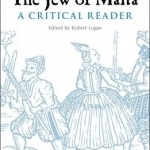 The Jew of Malta: A Critical Reader