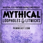 Mythical: Pokemon-Inspired DnD Role Playing Podcast