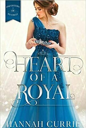 Heart of a Royal (Daughters of Peverell, #1)