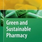 Green and Sustainable Pharmacy