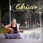 If It Falls by Christie