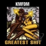 Greatest Shit by KMFDM