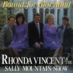Bound for Gloryland by Rhonda Vincent