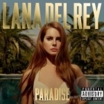 Paradise by Lana Del Rey