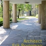 Architect Erik Bryggman: Works