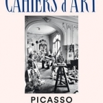 Cahiers D&#039;art 39th Year Special Issue 2015: Picasso in the Studio