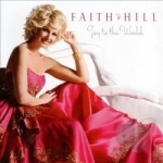 Joy to the World by Faith Hill