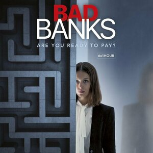 Bad Banks - Season 1