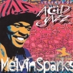 Legends of Acid Jazz by Melvin Sparks