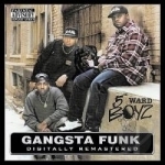 Gangsta Funk by 5th Ward Boyz