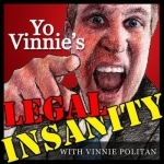Yo Vinnie&#039;s Legal Insanity