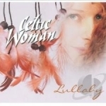 Lullaby by Celtic Woman