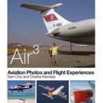 AIR 3.: Aviation Photos and Flight Experiences: 2014