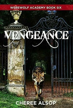 Vengeance (Werewolf Academy #6)