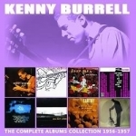 Complete Albums Collection 1956-1957 by Kenny Burrell