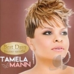 Best Days by Tamela Mann