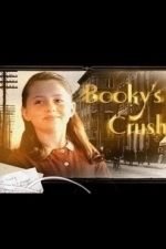 Booky&#039;s Crush (2009)