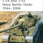 T-54 and T-55 Main Battle Tanks 1958-2004