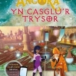 Arwyr Ancora: Yn Casglu&#039;r Trysor - Storfa Drysor