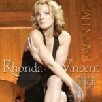 Ragin&#039; Live by Rhonda Vincent