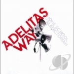 Home School Valedictorian by Adelitas Way