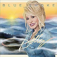 Blue Smoke by Dolly Parton