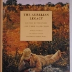 Aurelian Legacy: British Butterflies and Their Collectors