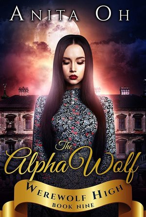 The Alpha Wolf (Werewolf High book 9)