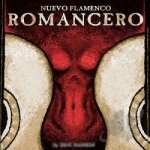 Nuevo Flamenco Romancero by Eric Hansen