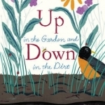 Up in the Garden and Down in the Dirt: Master Works of Art Reimagined