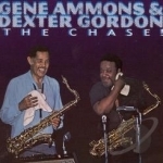Chase! by Gene Ammons / Dexter Gordon