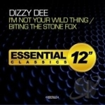 I&#039;m Not Your Wild Thing/Biting the Stone Fox by Dizzy Dee