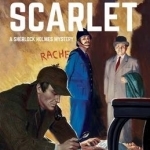 A Study in Scarlet: A Sherlock Holmes Mystery