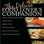 Deluxe Food Lover&#039;s Companion