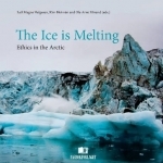 Ice is Melting: Ethics in the Arctic