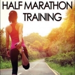 Hal Higdon's Half Marathon Training