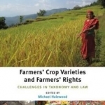 Farmers&#039; Crop Varieties and Farmers&#039; Rights: Challenges in Taxonomy and Law